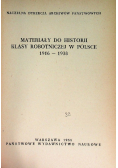 Materiały do historii klasy robotniczej w Polsce 1916 - 1938