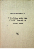 Polska Wojna Partyzancka 1863 1864