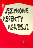 Językowe aspekty agresji
