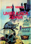 Umierająca Ziemia