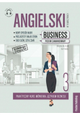 Angielski w tłumaczeniach Business Tom 3