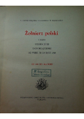 Żołnierz polski ubiór uzbrojenie i oporządzenie od 1797 do 1814 roku