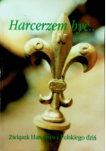 Harcerzem być