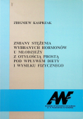 Zmiany stężenia wybranych hormonów u młodzieży z otyłością prostą pod wpływem diety i wysiłku fizycznego