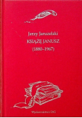 Książę Janusz 1880 - 1967