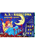 A a kotki dwa Kołysanki z nutami