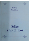Szkice z trzech epok