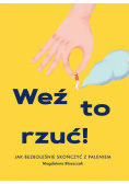 Weź to rzuć