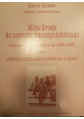 Moja droga do zawodu nauczycielskiego
