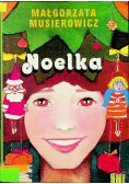 Noelka + autograf Musierowicz