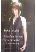 Motylem jestem czyli piosenka o mnie samej