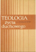 Teologia życia duchowego