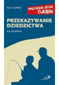 Przekazywanie dziedzictwa. Dla dziadków