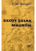 Złoty szlak maurów