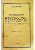 Podręcznik psychologji wychowawczej 1926 r.