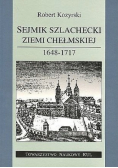 Sejmik szlachecki Ziemi Chełmińskiej 1648 -1717