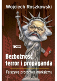 Bezbożność, terror i propaganda
