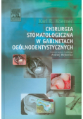 Chirurgia stomatologiczna w gabinetach ogólnodentystycznych