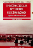Społeczność lokalna w sytuacjach klęsk żywiołowych