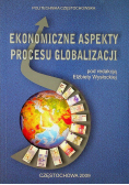 Ekonomiczne aspekty procesu globalizacji
