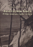 Jastrzębia Góra Filija ósmego cudu  świata
