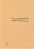 Kulturowe konteksty dramatu współczesnego