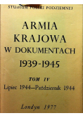 Armia Krajowa w dokumentach 1939-1945 Tom IV