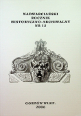 Nadwarciański Rocznik Historyczno Archiwalny Nr 13 / 06