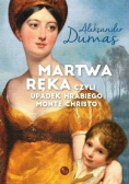 Martwa ręka czyli upadek Hrabiego Monte Christo