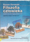 Filozofia człowieka Zarys problematyki antologia tekstów
