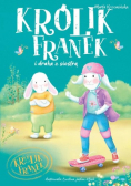 Królik Franek i draka z siostrą Tom 7