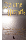 Dziwne Historie Część 1 Opowiadania
