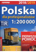 Polska dla profesjonalistów 2018/2019 Atlas samochodowy 1 200 000  Pierwsza pomoc
