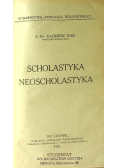 Scholastyka i Neoscholastyka 1921 r