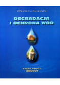 Degradacja i ochrona wód Część II Zasoby