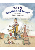 Tato, popłyńmy na wyspę
