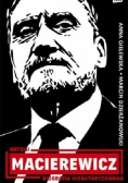 Antoni Macierewicz Biografia nieautoryzowana