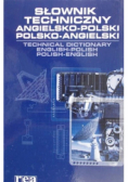 Słownik techniczny angielsko - polski polsko - angielski