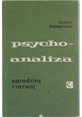 Psychoanaliza. Narodziny i rozwój