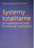 Systemy totalitarne we współczesnej myśli filozoficznej i społecznej