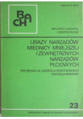 Urazy narządów miednicy mniejszej i zewnętrznych narządów płciowych
