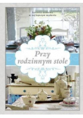 Przy rodzinnym stole