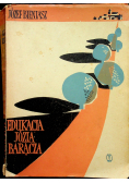 Edukacja Józia Barącza
