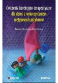 Ćwiczenia korekcyjno-terapeutyczne dla dzieci...