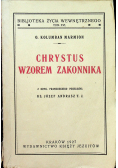 Chrystus wzorem zakonnika 1927 r