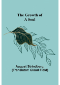 The Growth of a Soul