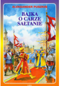 Bajka o carze Sałtanie