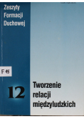 Tworzenie relacji międzyludzkich