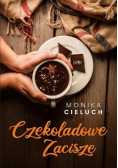 Czekoladowe Zacisze Tom 1