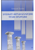 Dylematy metodologiczne teorii ekonomii